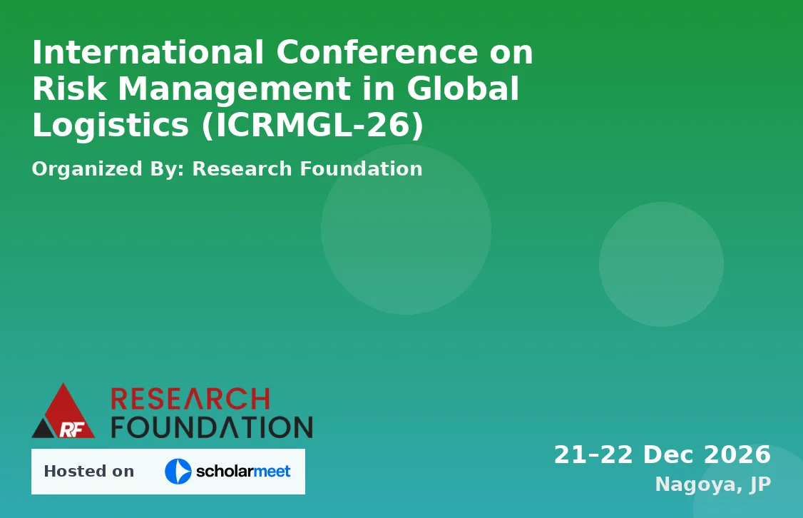 International Conference on Risk Management in Global Logistics (ICRMGL-26)