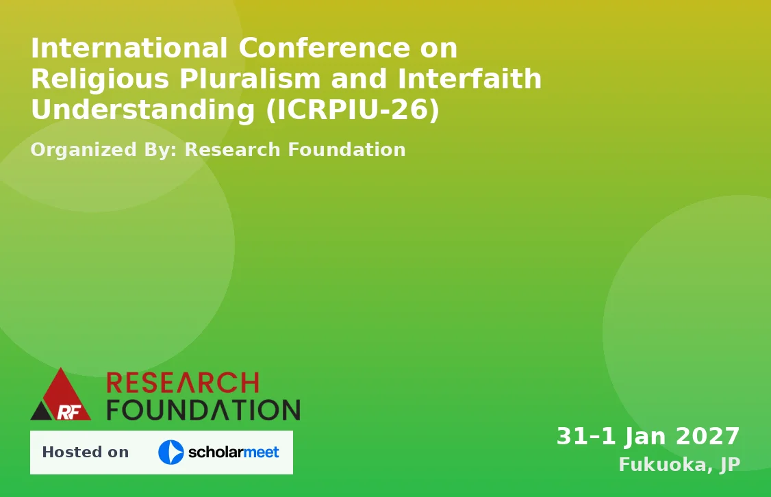 International Conference on Religious Pluralism and Interfaith Understanding (ICRPIU-26)