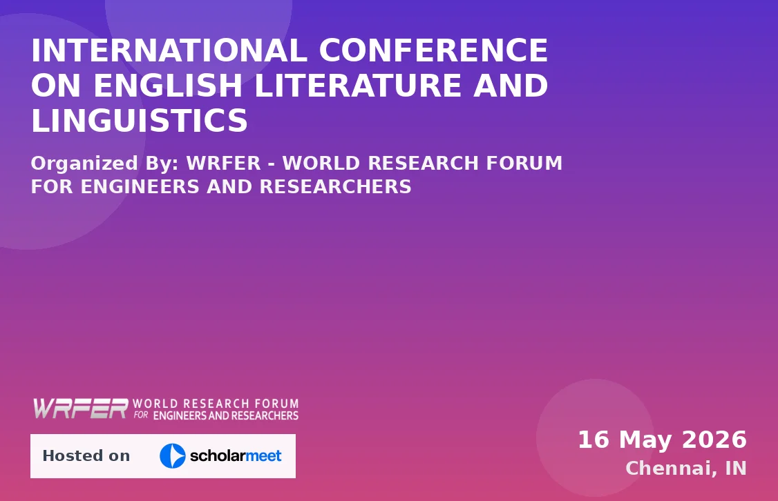 INTERNATIONAL CONFERENCE ON ENGLISH LITERATURE AND LINGUISTICS