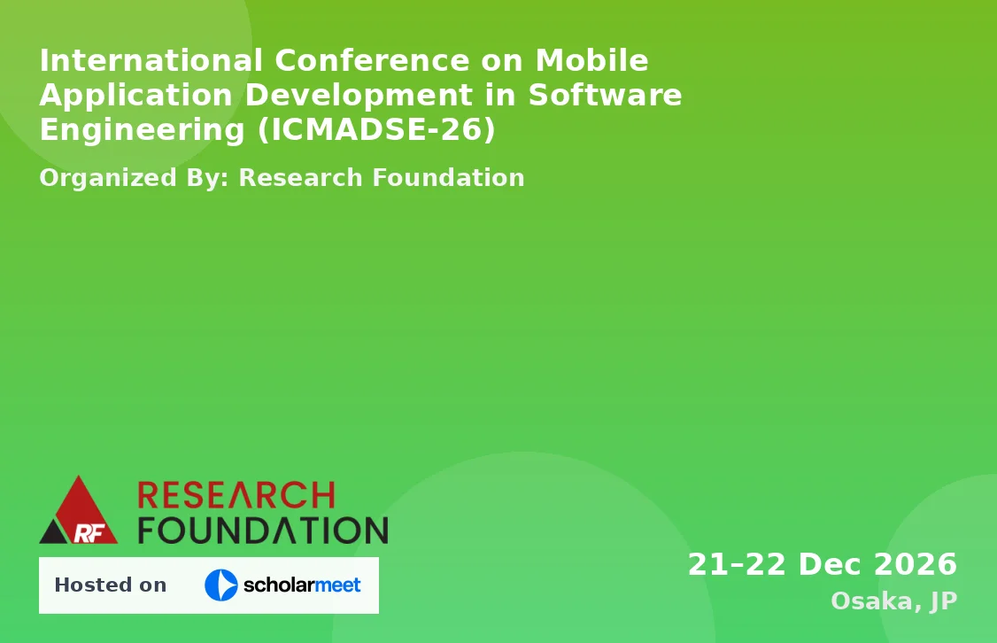 International Conference on Mobile Application Development in Software Engineering (ICMADSE-26)