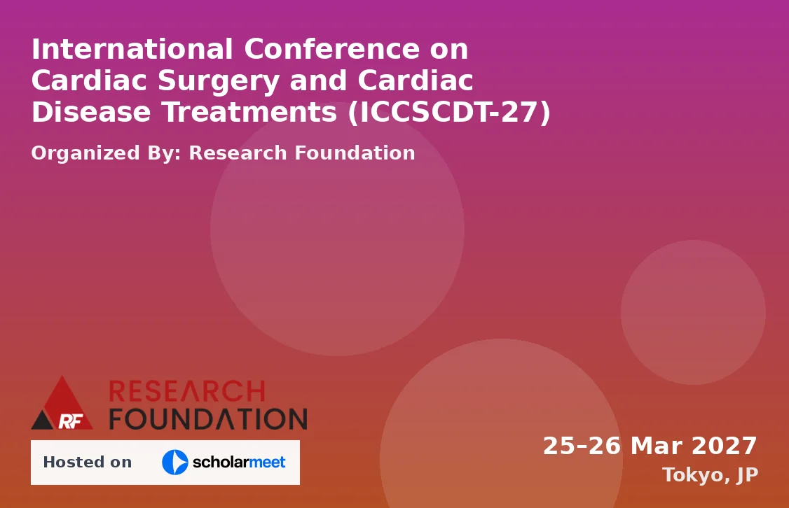 International Conference on Cardiac Surgery and Cardiac Disease Treatments (ICCSCDT-27)