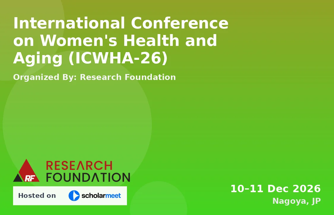 International Conference on Women's Health and Aging (ICWHA-26)