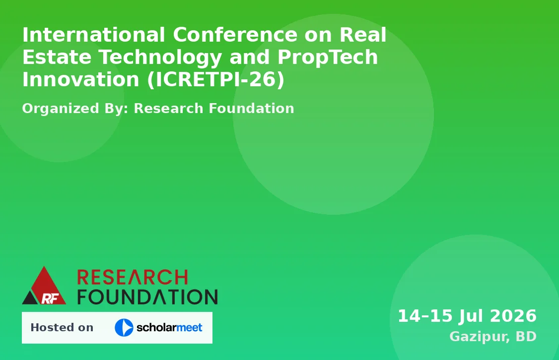 International Conference on Real Estate Technology and PropTech Innovation (ICRETPI-26)