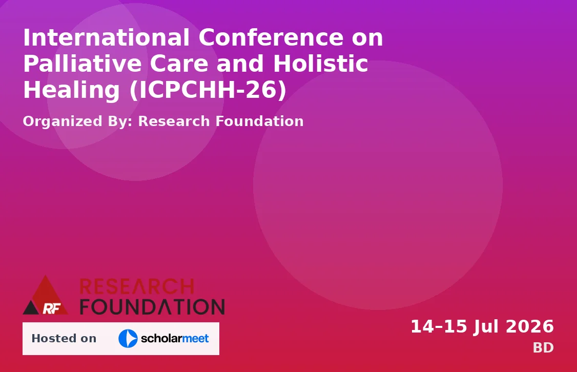 International Conference on Palliative Care and Holistic Healing (ICPCHH-26)