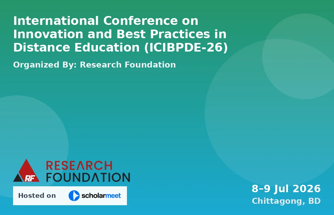 International Conference on Innovation and Best Practices in Distance Education (ICIBPDE-26)