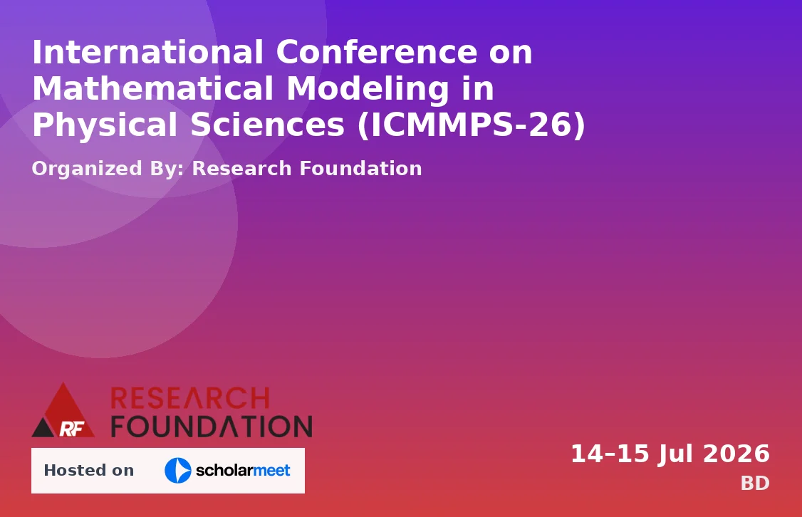 International Conference on Mathematical Modeling in Physical Sciences (ICMMPS-26)