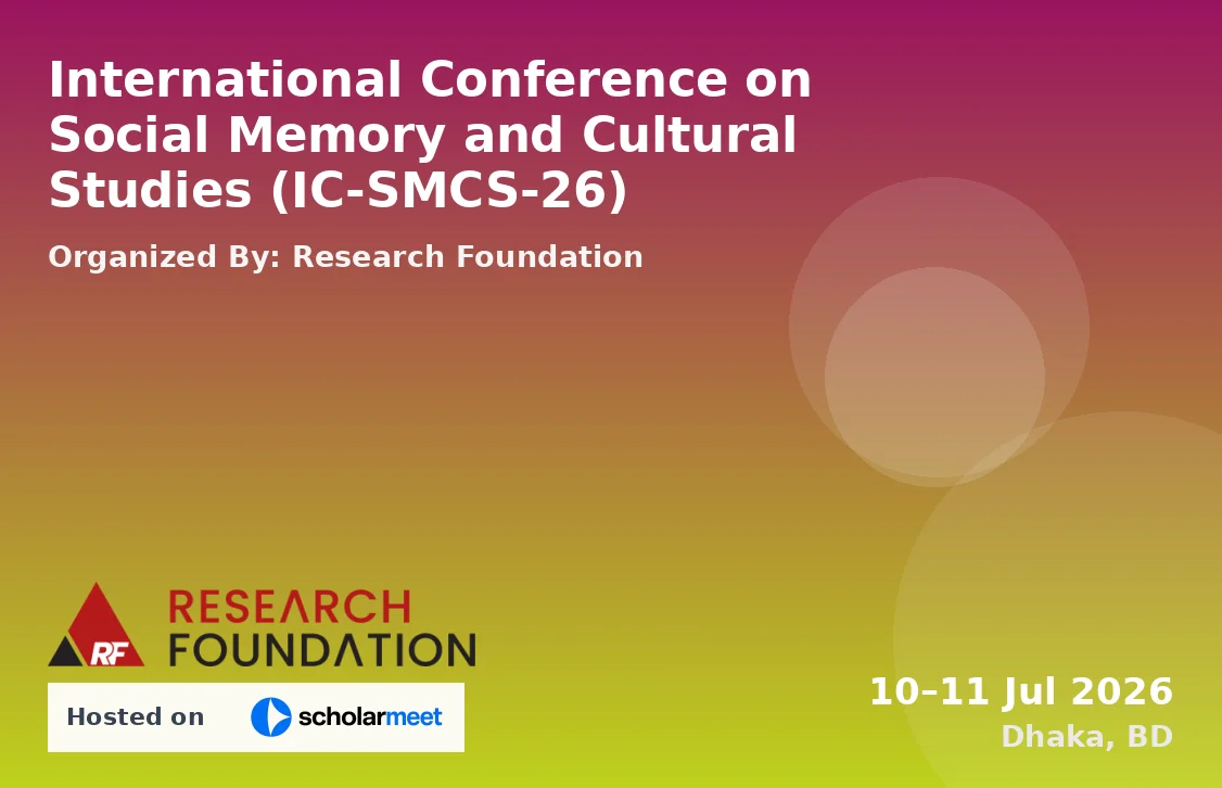 International Conference on Social Memory and Cultural Studies (IC-SMCS-26)