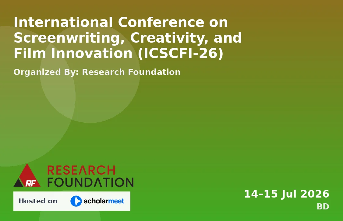 International Conference on Screenwriting, Creativity, and Film Innovation (ICSCFI-26)