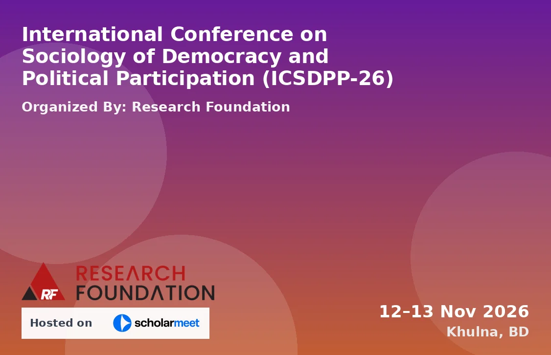 International Conference on Sociology of Democracy and Political Participation (ICSDPP-26)