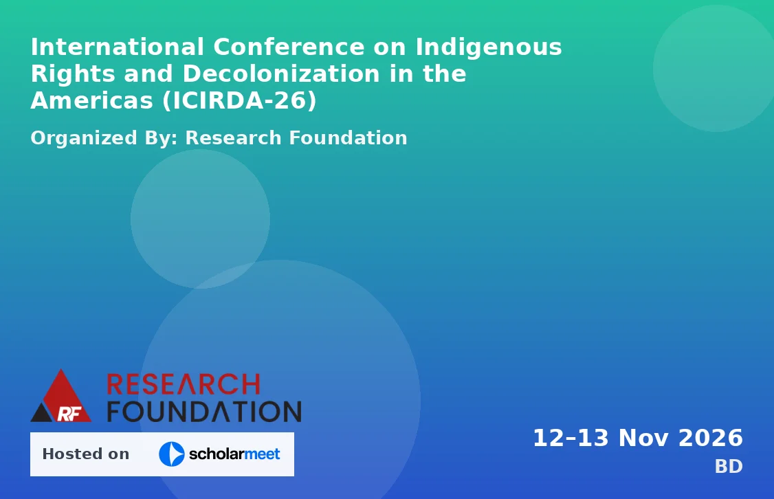 International Conference on Indigenous Rights and Decolonization in the Americas (ICIRDA-26)