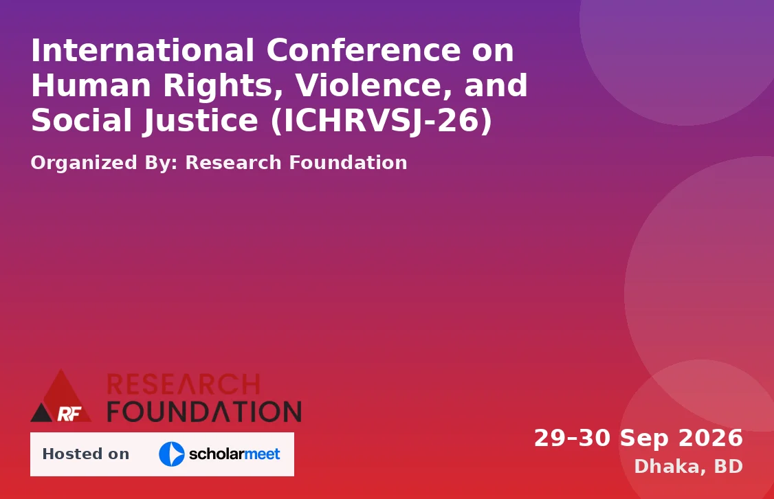 International Conference on Human Rights, Violence, and Social Justice (ICHRVSJ-26)