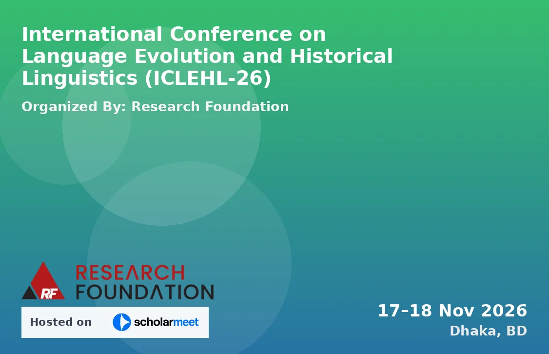International Conference on Language Evolution and Historical Linguistics (ICLEHL-26)