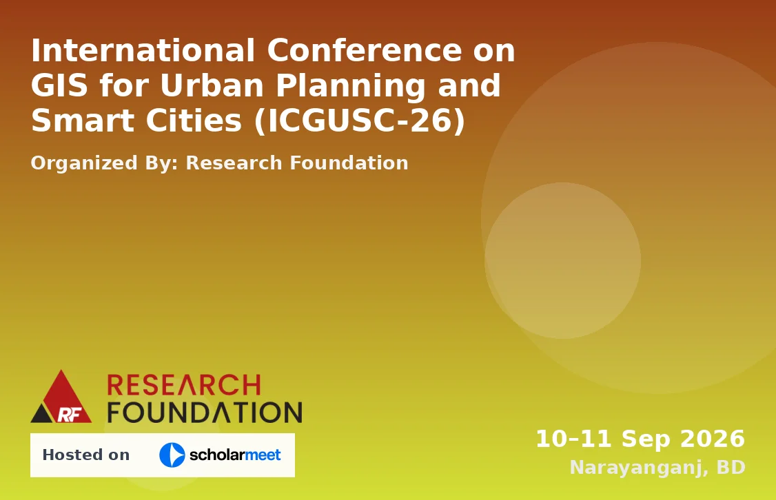 International Conference on GIS for Urban Planning and Smart Cities (ICGUSC-26)