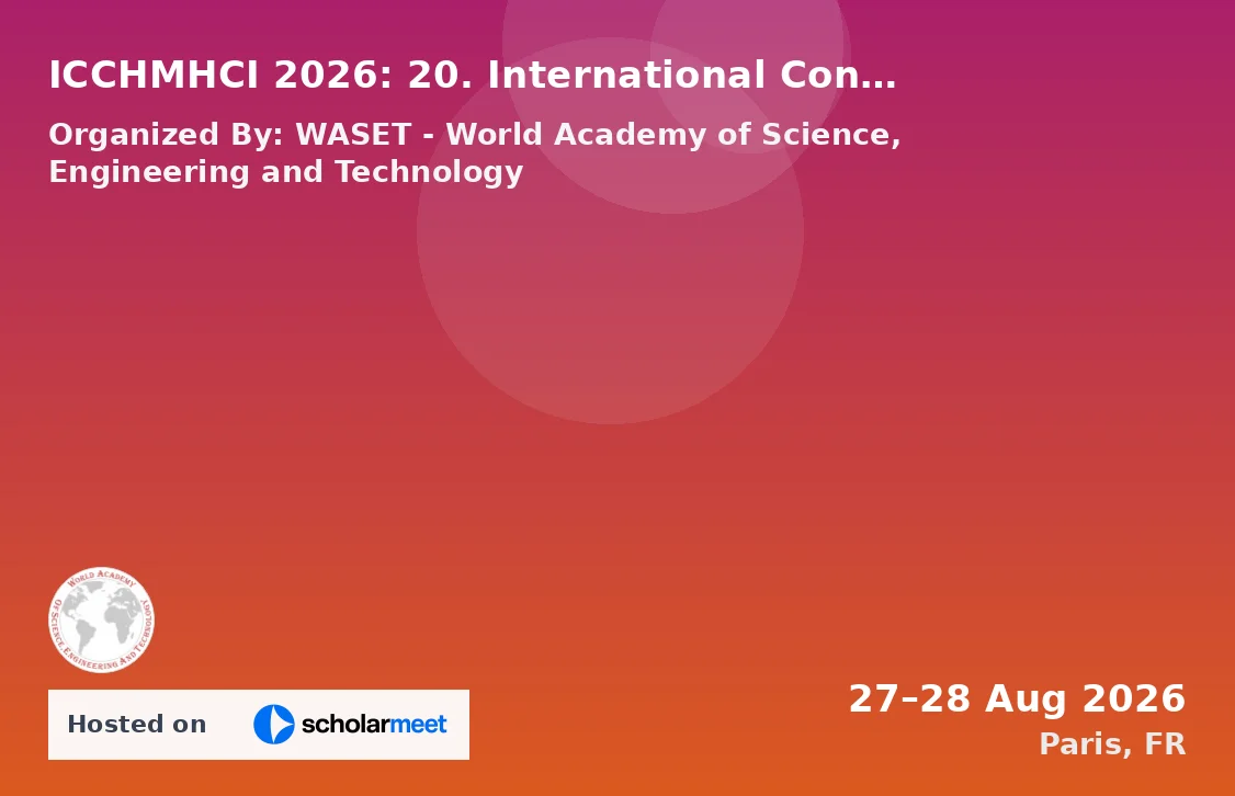 ICCHMHCI 2026: 20. International Conference on Cultural Heritage Management, Heritage Curation and Interpretation