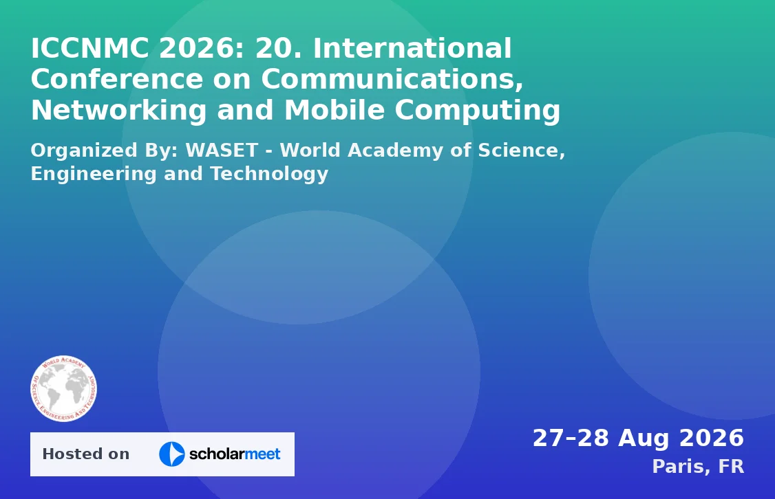 ICCNMC 2026: 20. International Conference on Communications, Networking and Mobile Computing