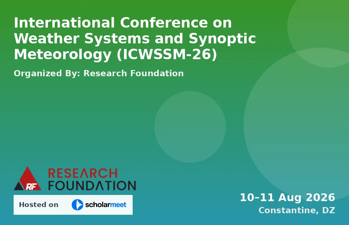 International Conference on Weather Systems and Synoptic Meteorology (ICWSSM-26)