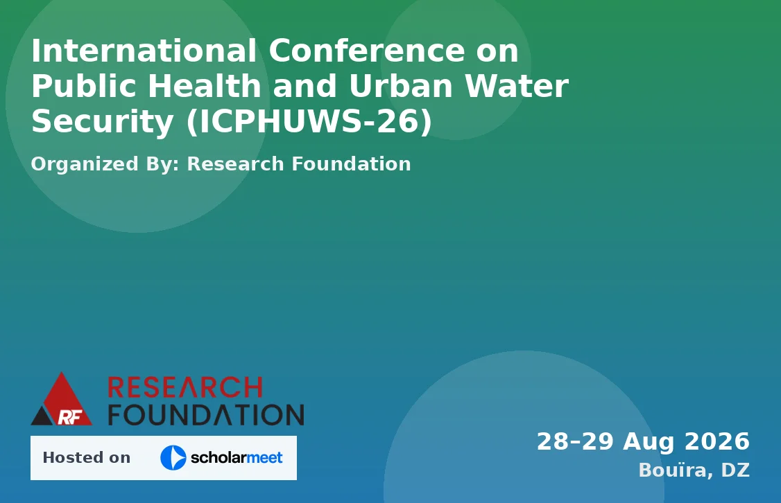 International Conference on Public Health and Urban Water Security (ICPHUWS-26)