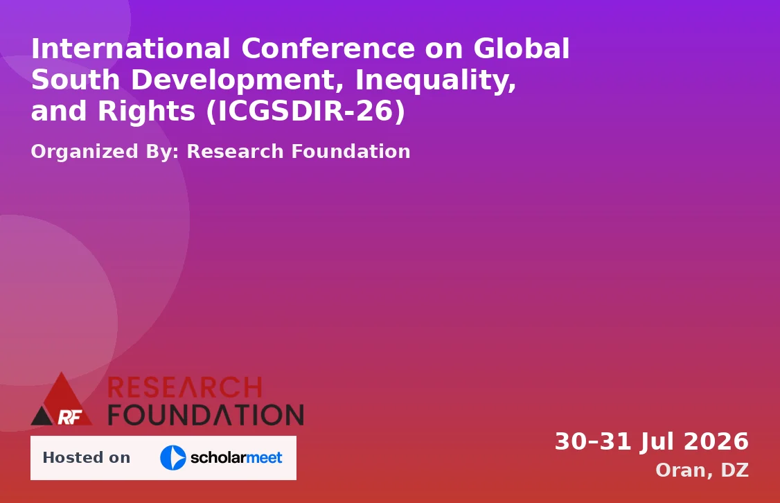International Conference on Global South Development, Inequality, and Rights (ICGSDIR-26)
