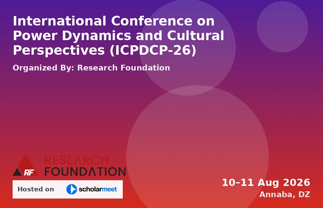 International Conference on Power Dynamics and Cultural Perspectives (ICPDCP-26)
