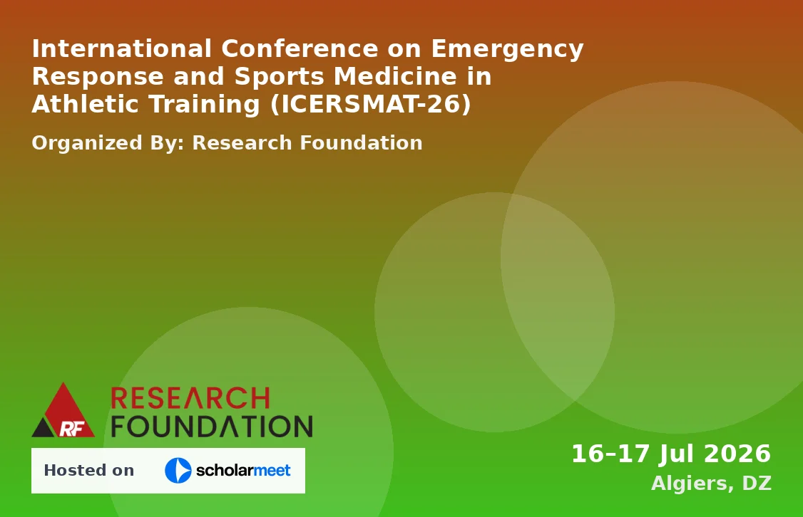 International Conference on Emergency Response and Sports Medicine in Athletic Training (ICERSMAT-26)
