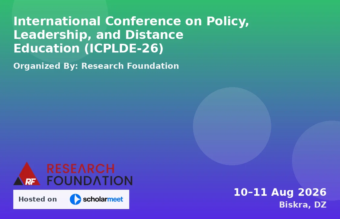 International Conference on Policy, Leadership, and Distance Education (ICPLDE-26)
