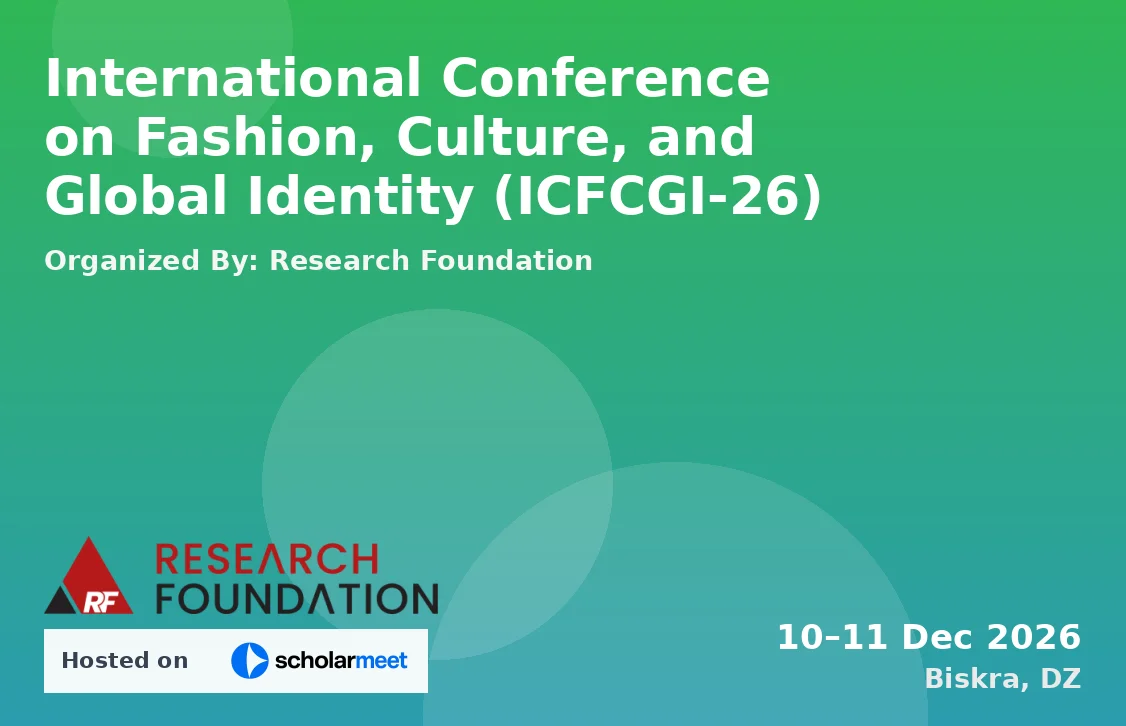 International Conference on Fashion, Culture, and Global Identity (ICFCGI-26)