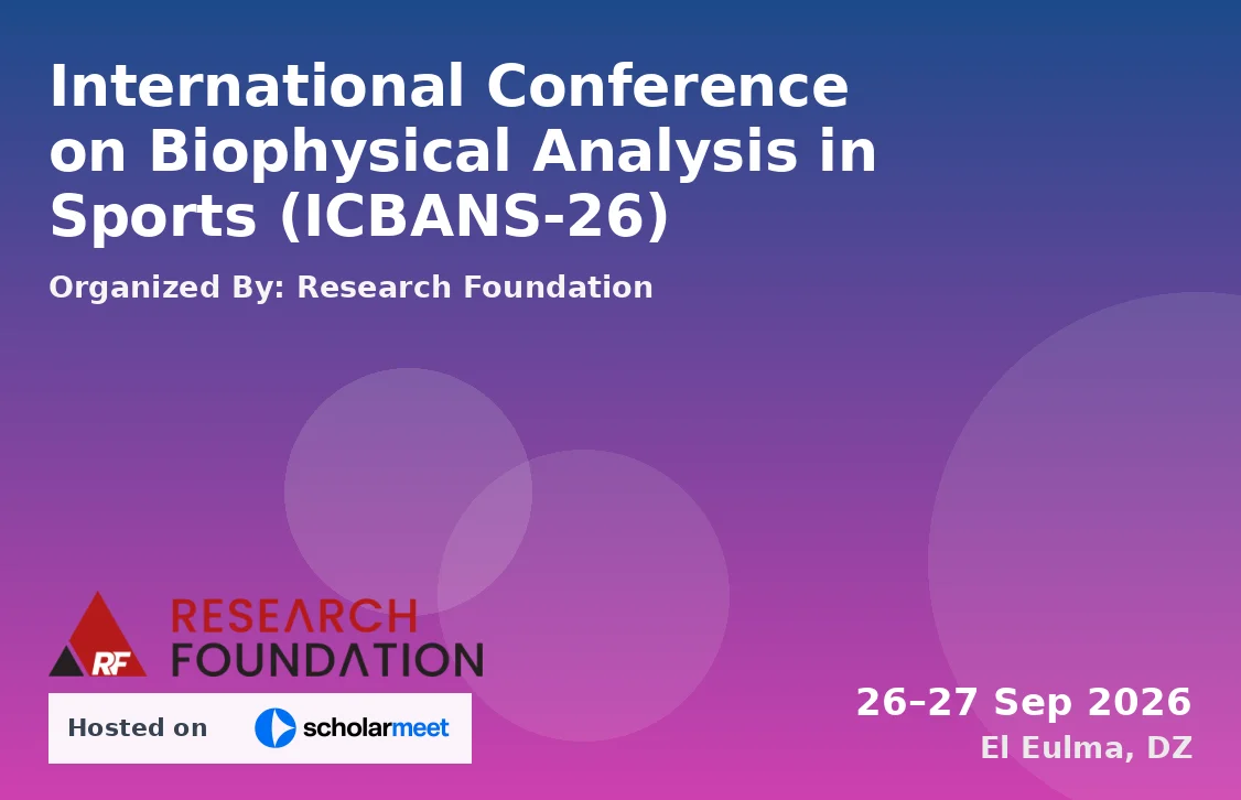 International Conference on Biophysical Analysis in Sports (ICBANS-26)