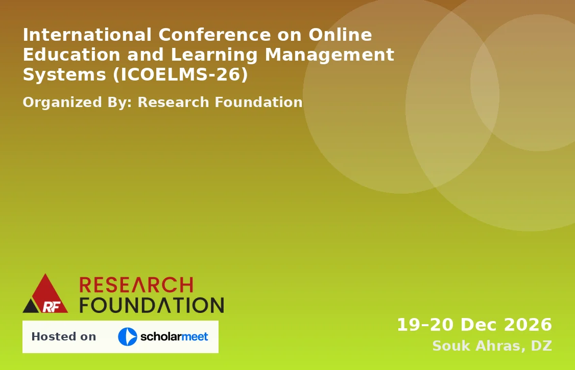 International Conference on Online Education and Learning Management Systems (ICOELMS-26)
