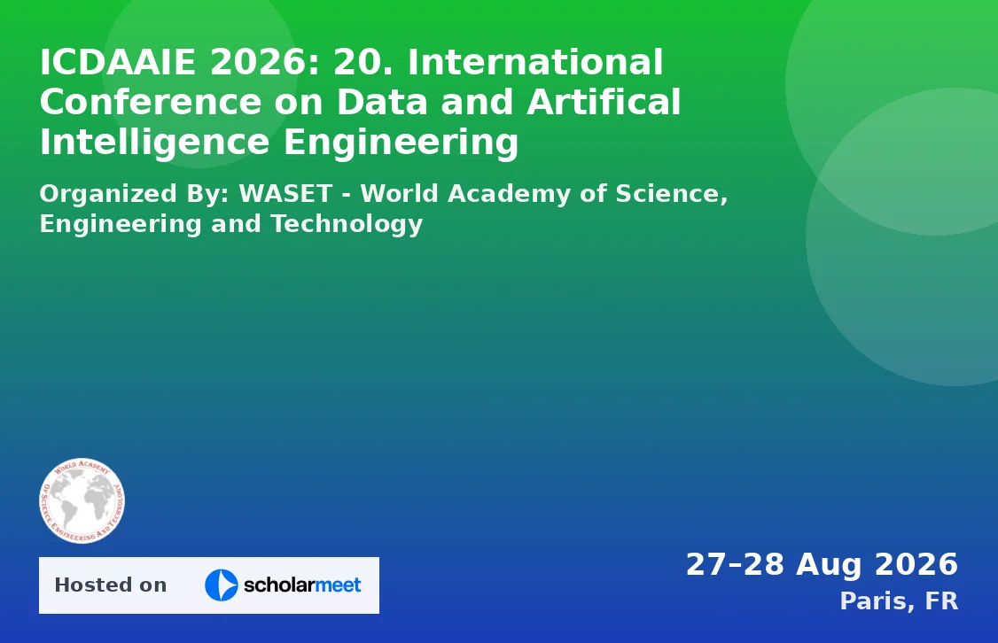ICDAAIE 2026: 20. International Conference on Data and Artifical Intelligence Engineering