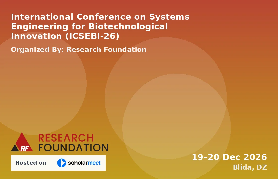 International Conference on Systems Engineering for Biotechnological Innovation (ICSEBI-26)