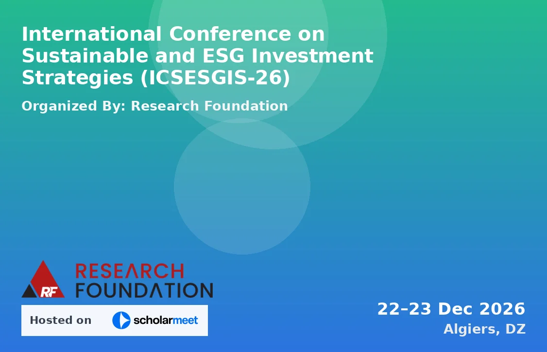 International Conference on Sustainable and ESG Investment Strategies (ICSESGIS-26)