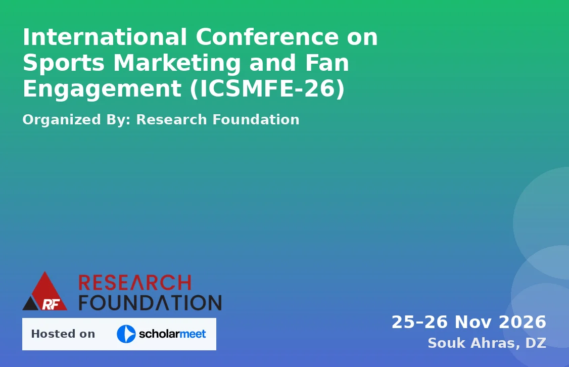 International Conference on Sports Marketing and Fan Engagement (ICSMFE-26)