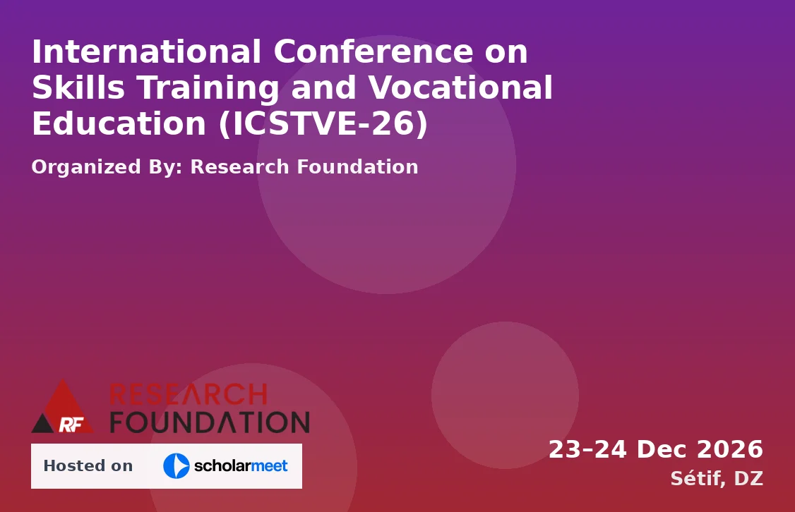 International Conference on Skills Training and Vocational Education (ICSTVE-26)