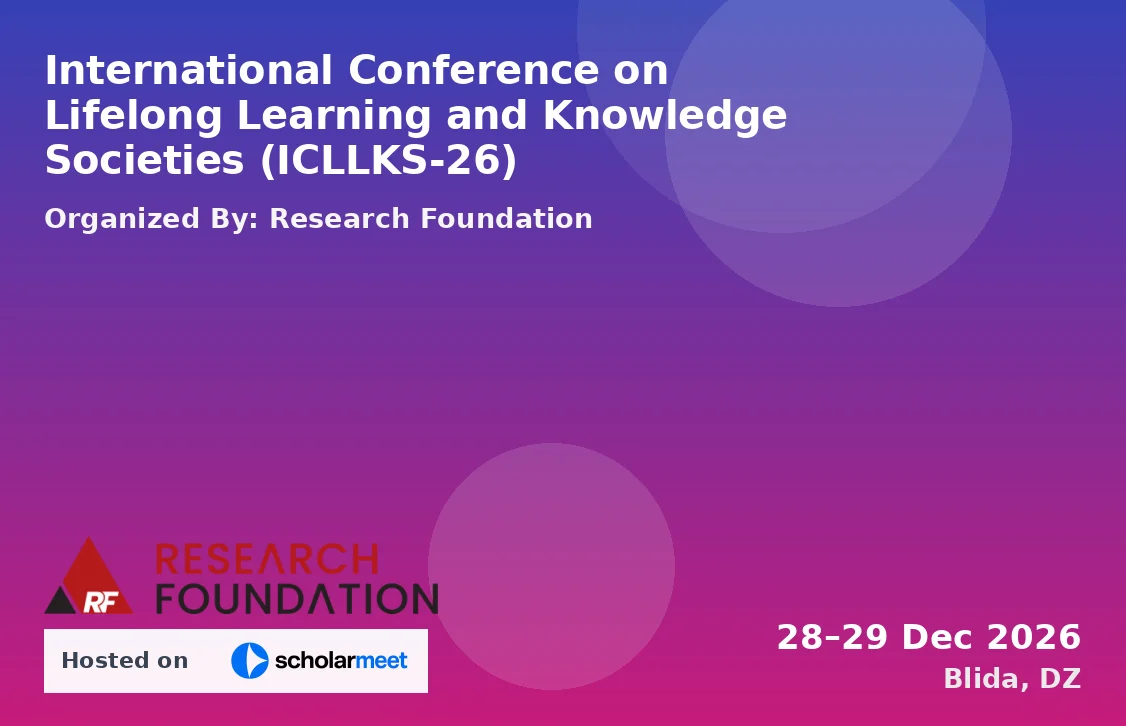 International Conference on Lifelong Learning and Knowledge Societies (ICLLKS-26)