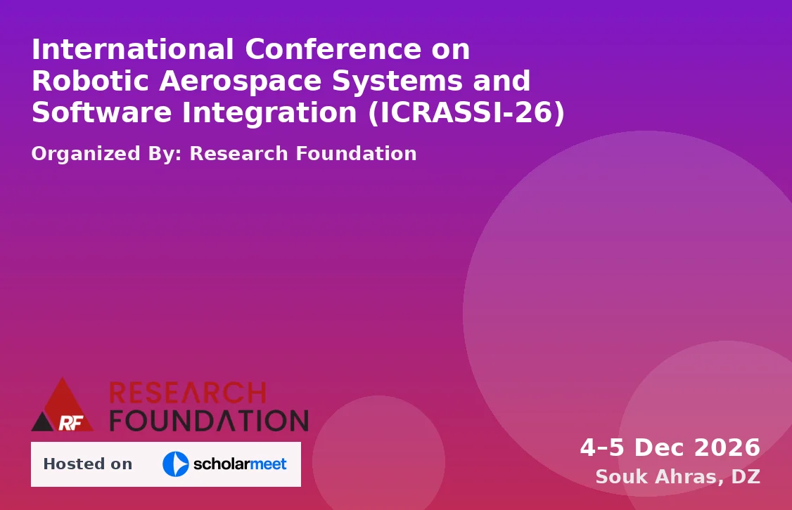 International Conference on Robotic Aerospace Systems and Software Integration (ICRASSI-26)