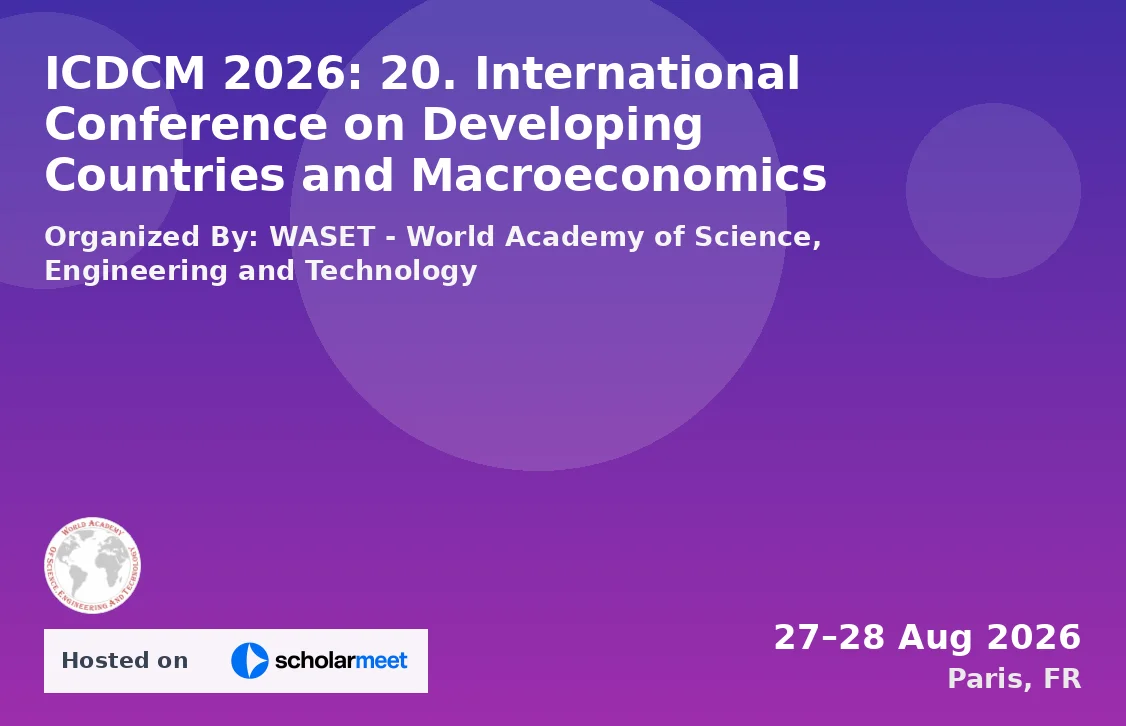 ICDCM 2026: 20. International Conference on Developing Countries and Macroeconomics