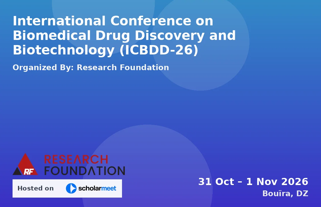 International Conference on Biomedical Drug Discovery and Biotechnology (ICBDD-26)