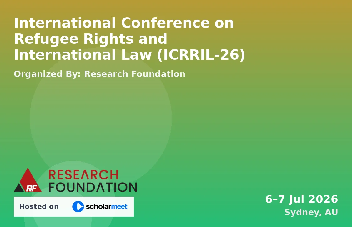 International Conference on Refugee Rights and International Law (ICRRIL-26)