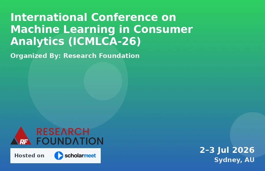 International Conference on Machine Learning in Consumer Analytics (ICMLCA-26)