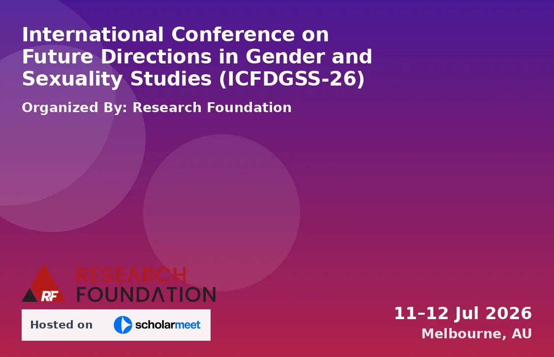 International Conference on Future Directions in Gender and Sexuality Studies (ICFDGSS-26)