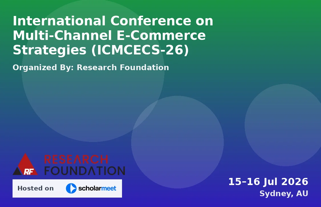 International Conference on Multi-Channel E-Commerce Strategies (ICMCECS-26)