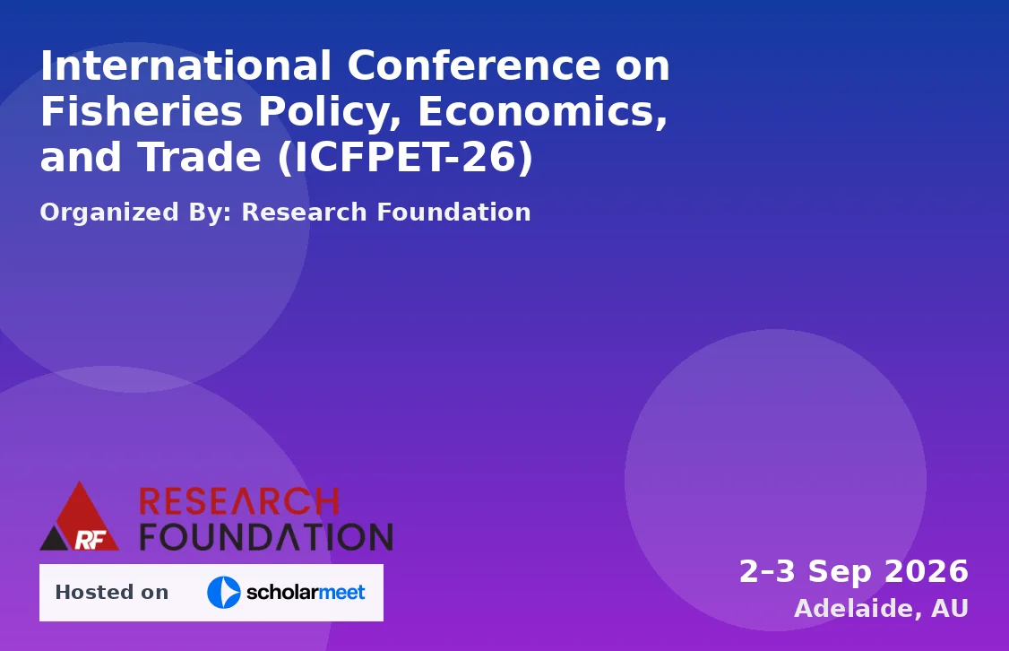 International Conference on Fisheries Policy, Economics, and Trade (ICFPET-26)