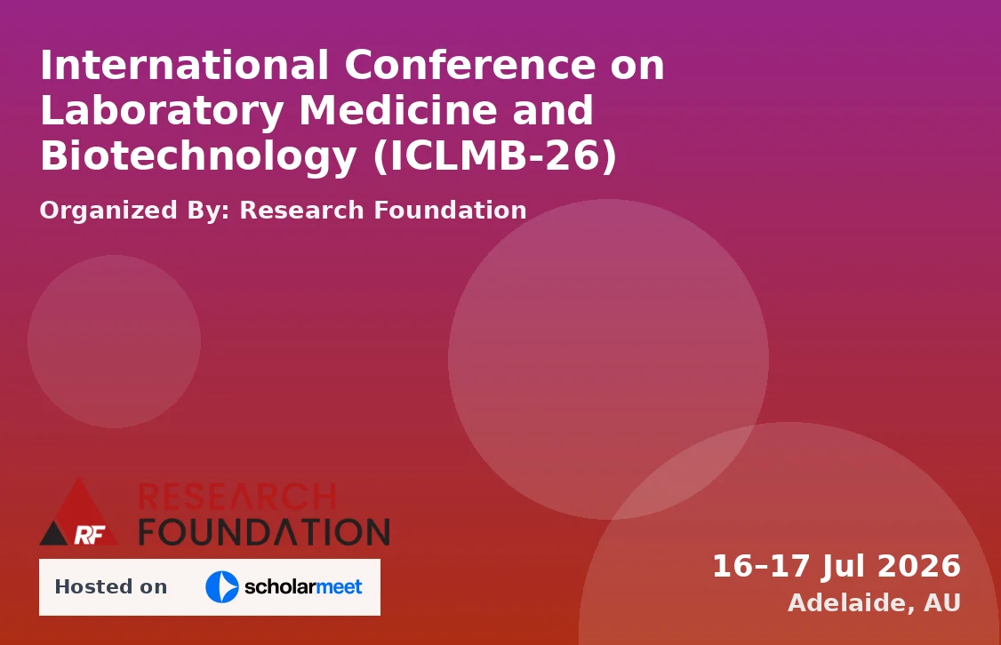 International Conference on Laboratory Medicine and Biotechnology (ICLMB-26)