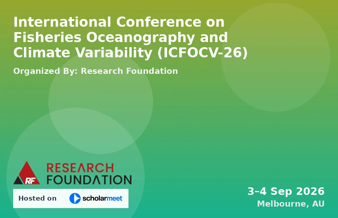 International Conference on Fisheries Oceanography and Climate Variability (ICFOCV-26)