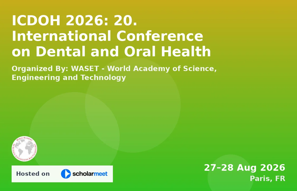 ICDOH 2026: 20. International Conference on Dental and Oral Health