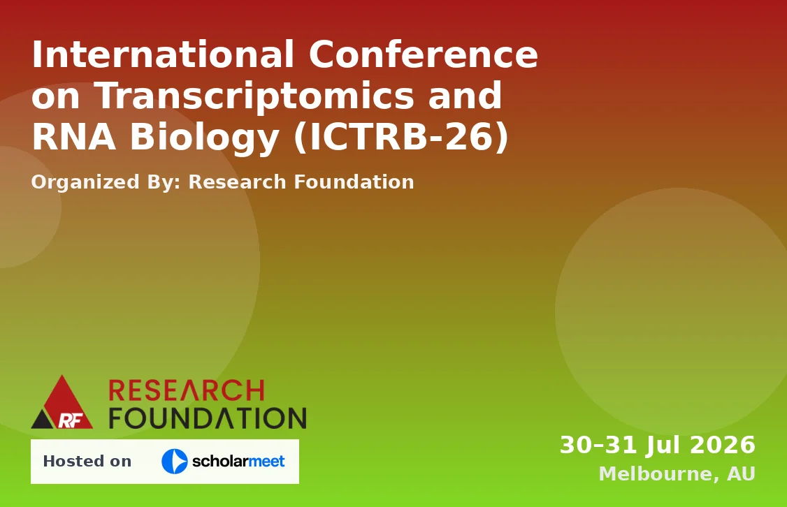 International Conference on Transcriptomics and RNA Biology (ICTRB-26)