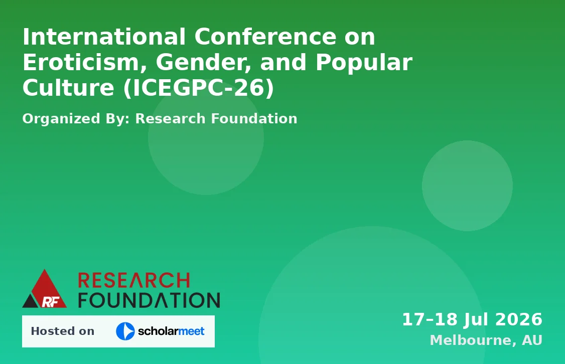 International Conference on Eroticism, Gender, and Popular Culture (ICEGPC-26)