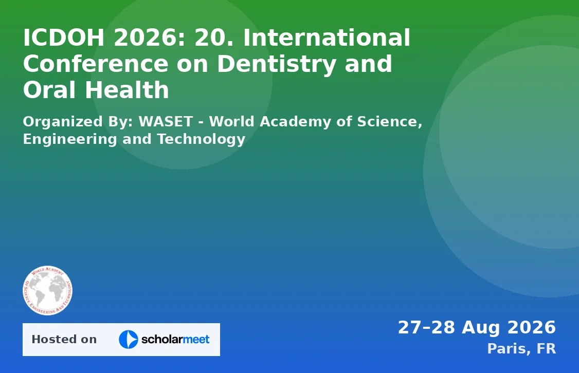 ICDOH 2026: 20. International Conference on Dentistry and Oral Health