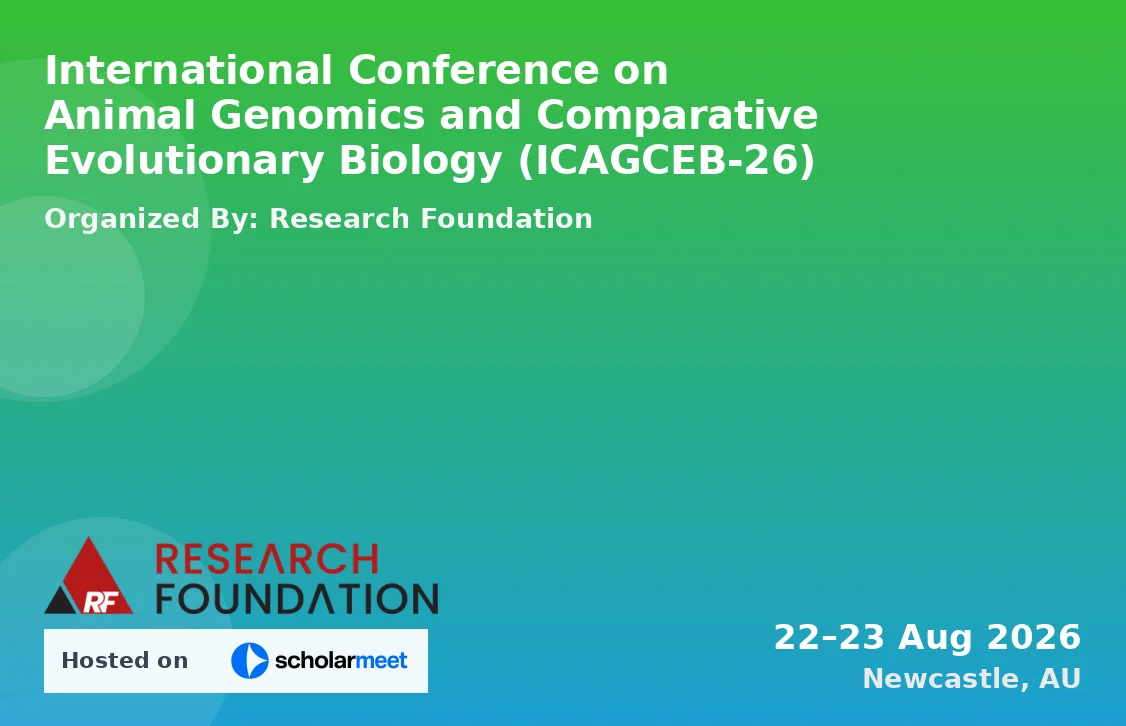 International Conference on Animal Genomics and Comparative Evolutionary Biology (ICAGCEB-26)