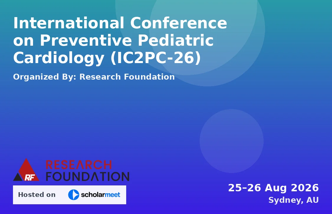 International Conference on Preventive Pediatric Cardiology (IC2PC-26)